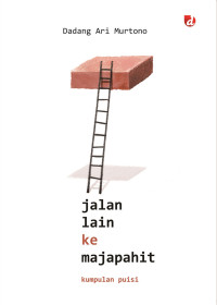 Image of Jalan Lain ke Majapahit