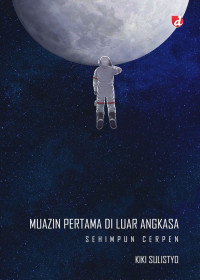 Image of Muazin Pertama di Luar Angkasa