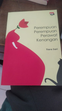 Image of PEREMPUAN-PEREMPUAN PERAWAT KENANGAN