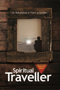 Image of Spiritual Traveller: Sebuah Kisah Pencarian Makna